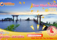HÀNH HƯƠNG THẬP TỰ TẠI BẢO LỘC (2N1Đ)
