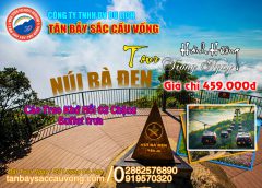 TÂY NINH - NÚI BÀ ĐEN - TÒA THÁNH
